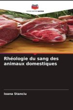 Rhéologie du sang des animaux domestiques