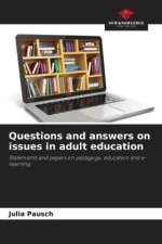 Questions and answers on issues in adult education