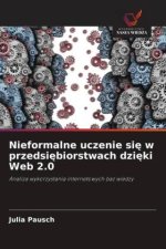 Nieformalne uczenie sie w przedsiebiorstwach dzieki Web 2.0