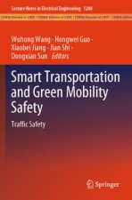 Smart Transportation and Green Mobility Safety
