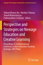Perspective and Strategies on Newage Education and Creative Learning