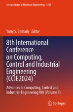 8th International Conference on Computing, Control and Industrial Engineering (CCIE2024)
