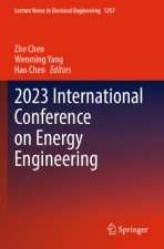 2023 International Conference on Energy Engineering