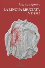 lingua bruciata, N.Y. 1911