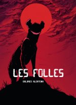 LES FOLLES