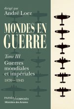 Mondes en guerre vol - Tome 3