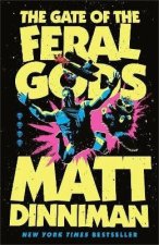 The Gate of the Feral Gods
