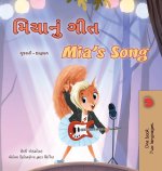 Mia's Song  (Gujarati English Bilingual Children's Book)