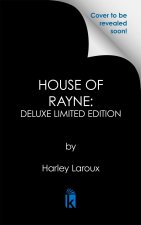 House of Rayne: Deluxe Limited Edition