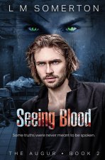 Seeing Blood