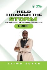 Held Through the Storm