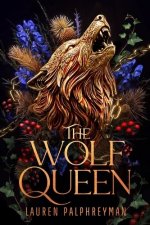 The Wolf Queen
