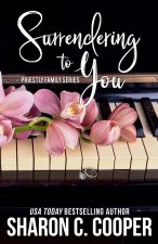 Surrendering to You