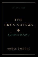 The Eros Sutras, Volume 5