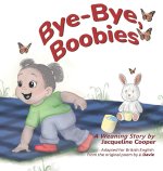 Bye-Bye, Boobies