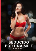 Seducido por una Milf