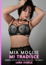 Mia Moglie mi Tradisce