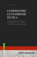COMPRENDRE LE SYNDROME DE PICA