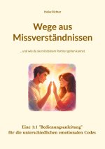 Wege aus Missverständnissen