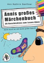 Annis großes Märchenbuch