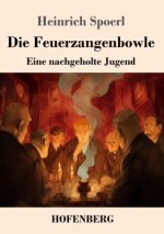 Die Feuerzangenbowle