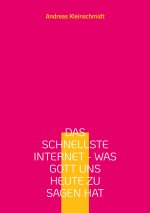 Das schnellste Internet - was Gott uns heute zu sagen hat
