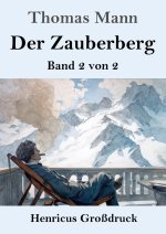 Der Zauberberg (Großdruck)