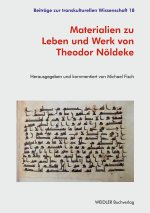 Materialien zu Leben und Werk von Theodor Nöldeke