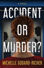 Accident or Murder?