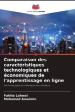 Comparaison des caractéristiques technologiques et économiques de l'apprentissage en ligne