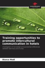 Training opportunities to promote intercultural communication in hotels
