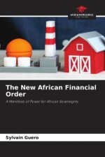 The New African Financial Order