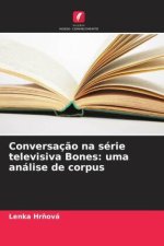 Conversação na série televisiva Bones: uma análise de corpus