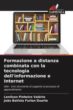 Formazione a distanza combinata con la tecnologia dell'informazione e Internet
