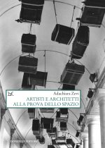 Artisti e architetti alla prova dello spazio