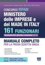 Concorso RIPAM Ministero delle Imprese e del Made in Italy. 161 funzionari amministrativi giuridico-economici. Manuale completo per la prova scritta u