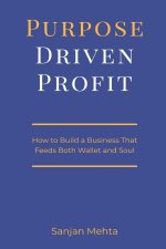 Purpose-Driven Profit