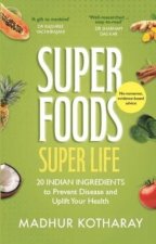 Superfoods Super Life