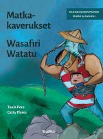 Matkakaverukset / Wasafiri Watatu