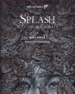 Splash, se la natura si ribella