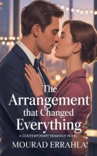 The Arrangement That Changed Everything