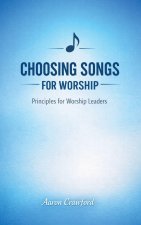 Choosing Songs for the Church