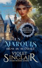 Un Marquis  Digne Du  Scandale