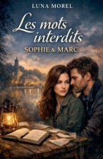 Les mots interdits, Sophie & Marc