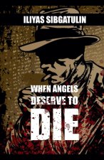 When angels deserve to die