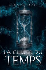 La chute du temps