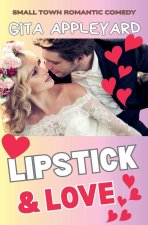 Lipstick & Love