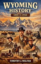 History of Wyoming