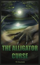 THE ALLIGATOR CURSE