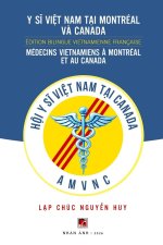 Médecines Vietnamiens À Montréal Et Au Canada (softcover - color inside)